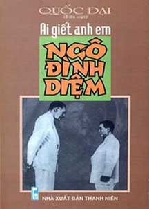 Ai Giết Anh Em Ngô Đình Diệm cover