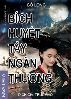 Bích Huyết Tẩy Ngân Thương cover