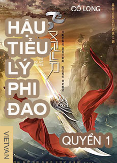 Hậu Tiểu Lý Phi Đao - Quyển 1 cover