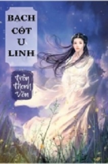Bạch Cốt U Linh - Quyển 7 cover