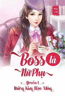 Boss Là Nữ Phụ - Quyển 2 cover