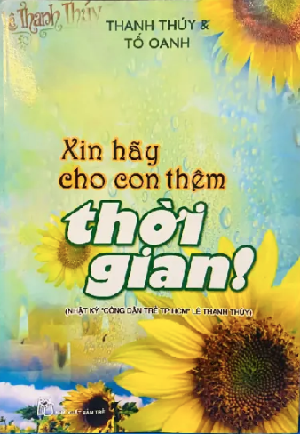 Xin hãy cho con thêm thời gian - Phần 03