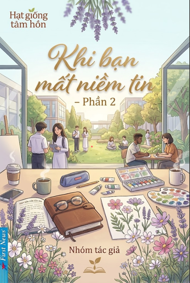 Khi ban mất niềm tin - Phần 2